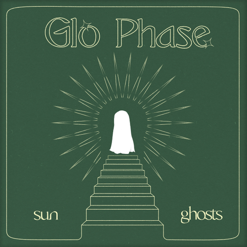 Glo Phase - Sun Ghosts [WP040]